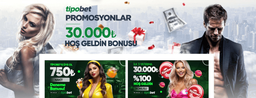 Tipobet Bonus ve Promosyonları